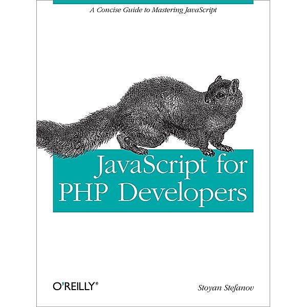 JavaScript for PHP Developers, Stoyan Stefanov