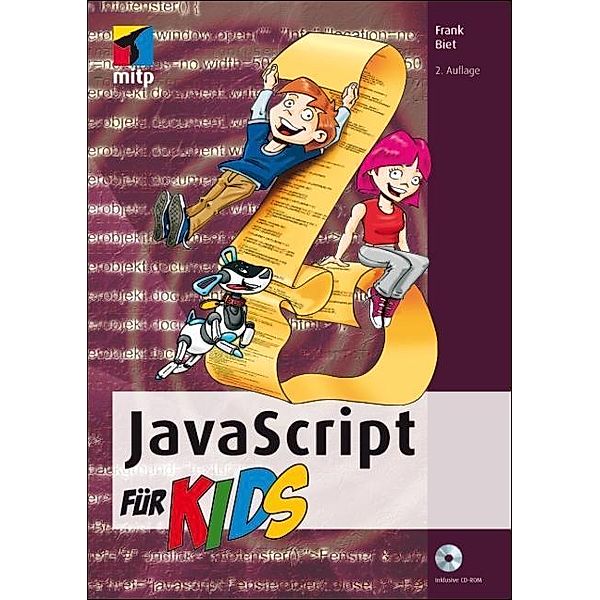 JavaScript für Kids, m. CD-ROM, Frank Biet