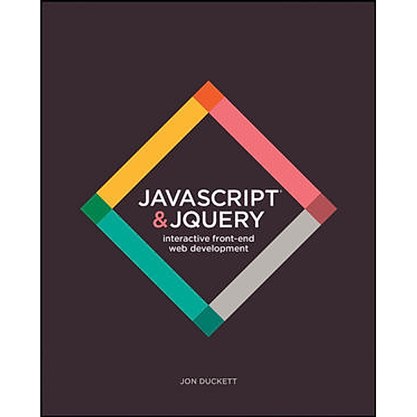 JavaScript & JQuery, Jon Duckett