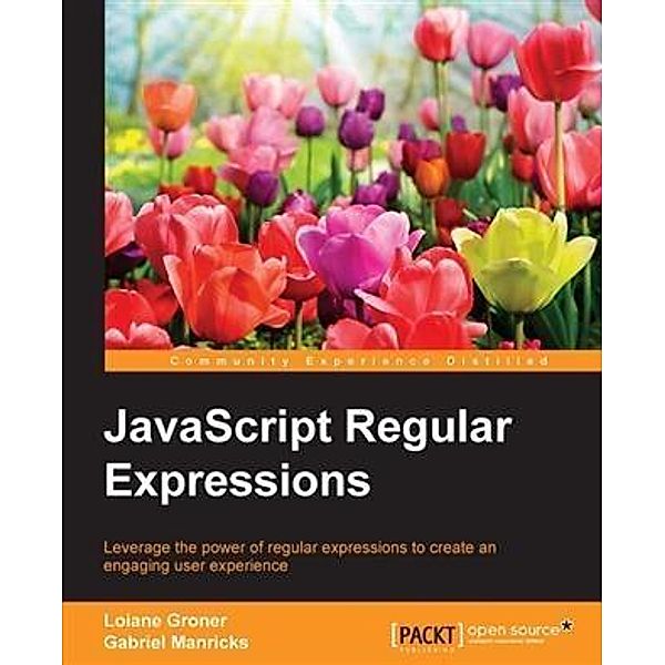 JavaScript Regular Expressions, Loiane Groner