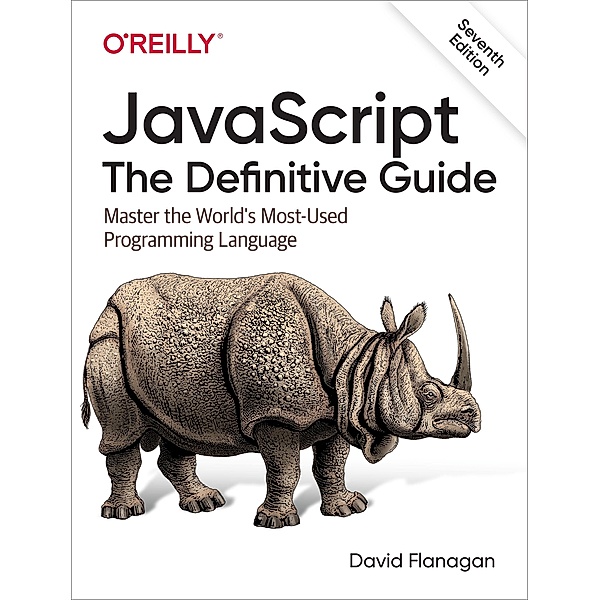 JavaScript: The Definitive Guide, David Flanagan
