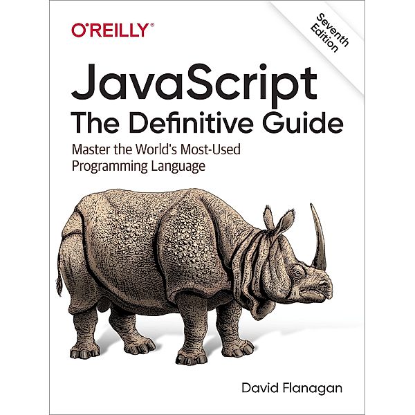 Javascript: The Definitive Guide, David Flanagan