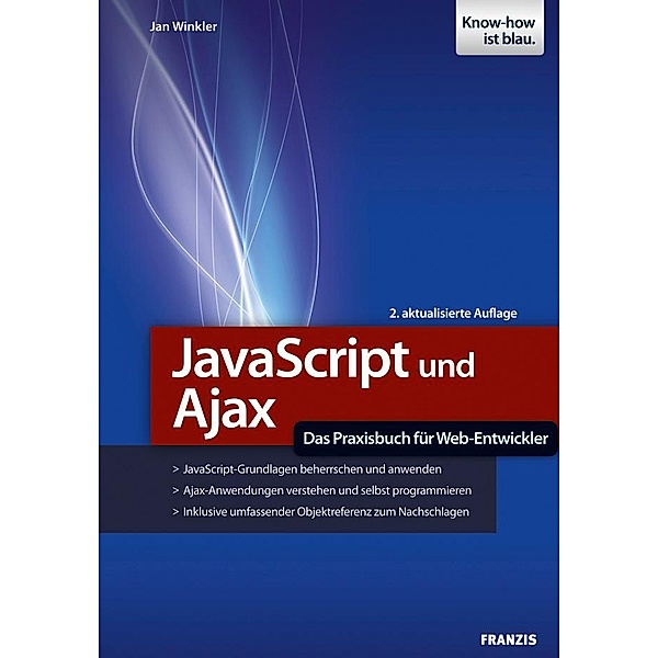 JavaScript und Ajax / Web Programmierung, Jan Winkler