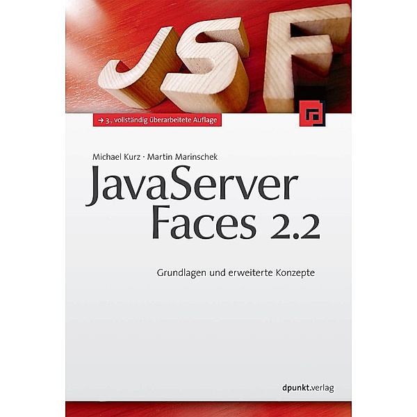 JavaServer Faces 2.2, Michael Kurz, Martin Marinschek