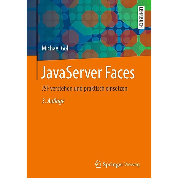 JavaServer Faces, Michael Goll