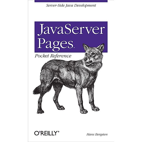 JavaServer Pages Pocket Reference / O'Reilly Media, Hans Bergsten