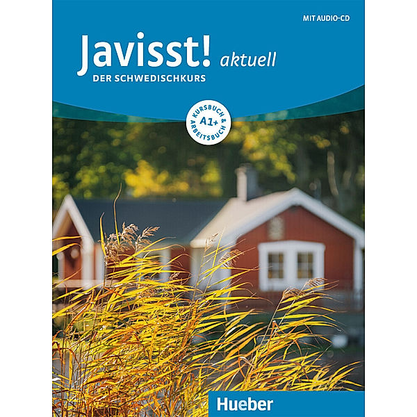 Javisst! aktuell A1+, m. 1 Audio-CD, Claudia Eberan