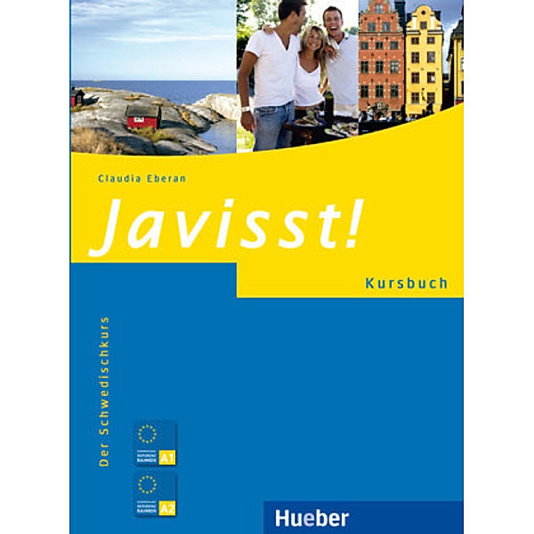 Javisst!: Kursbuch, Claudia Eberan