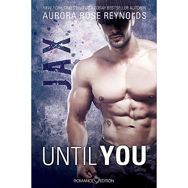 Jax / Until You Bd.2, Aurora Rose Reynolds