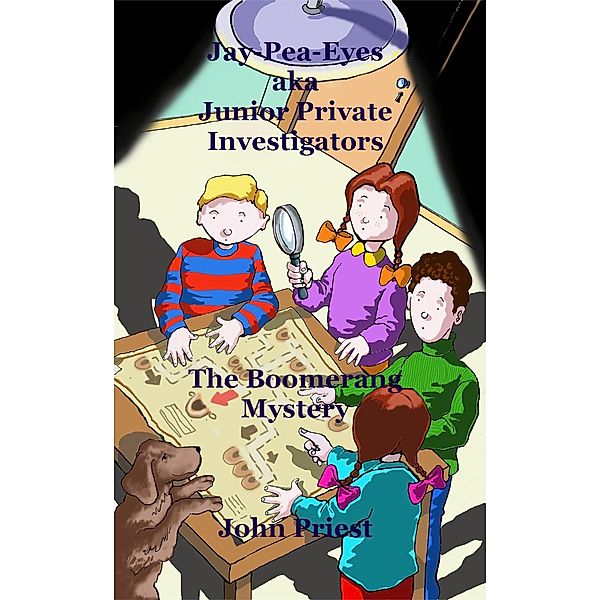 Jay-Pea-Eyes aka Junior Private Investigators (Whodunit mystery detective series, #1), John Priest