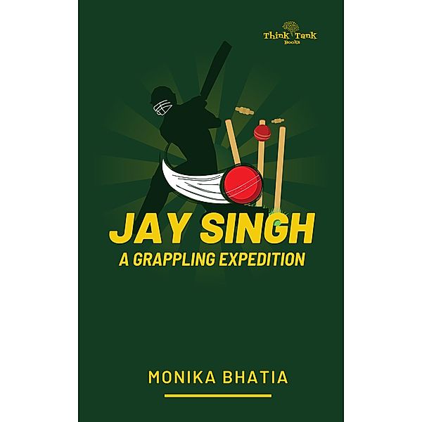 Jay Singh: A Grappling Expedition, Monika Bhatia