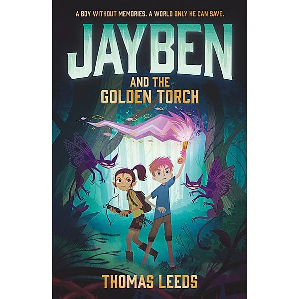 Jayben and the Golden Torch / JAYBEN Bd.1, Thomas Leeds