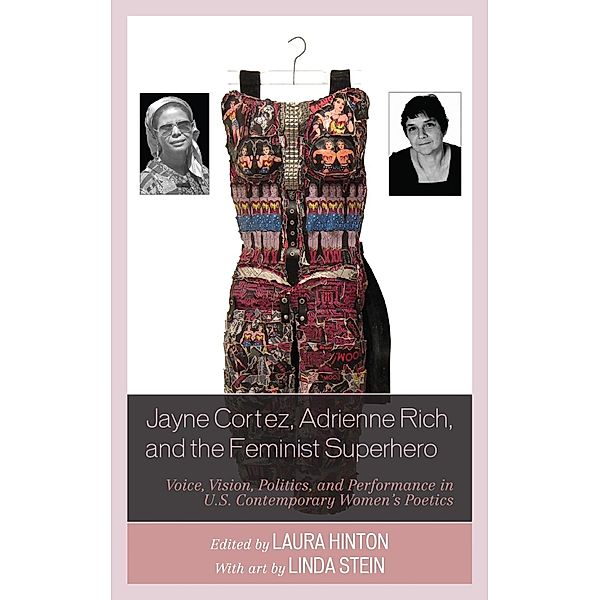 Jayne Cortez, Adrienne Rich, and the Feminist Superhero