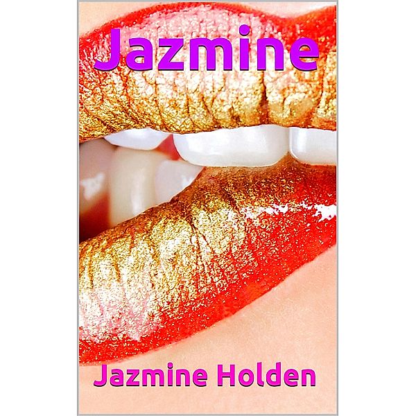 Jazmine, Jazmine Holden