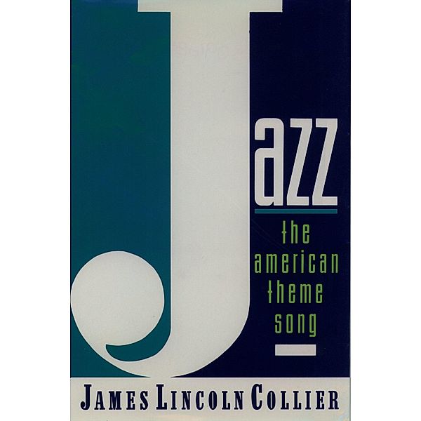 Jazz, James Lincoln Collier