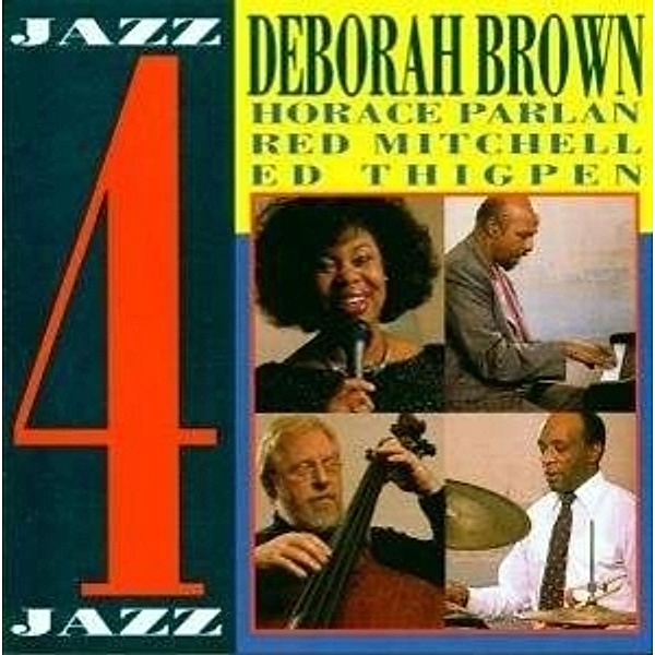 Jazz 4 Jazz, Deborah Brown