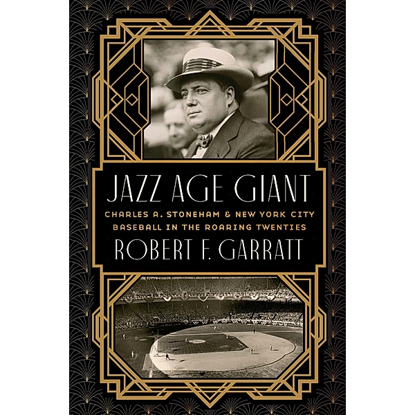 Jazz Age Giant, Robert F. Garratt