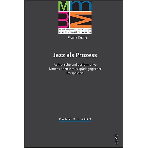 Jazz als Prozess, Frank Dorn