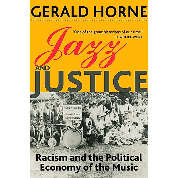 Jazz and Justice, Gerald Horne