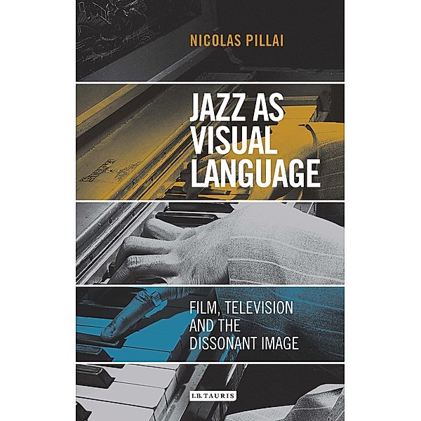 Jazz as Visual Language, Nicolas Pillai