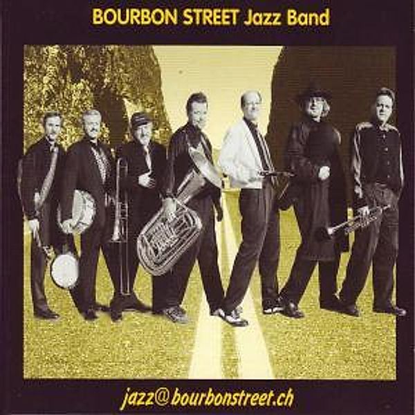 Jazz At Bourbonstreet.Ch, Bourbon Street Jazzband