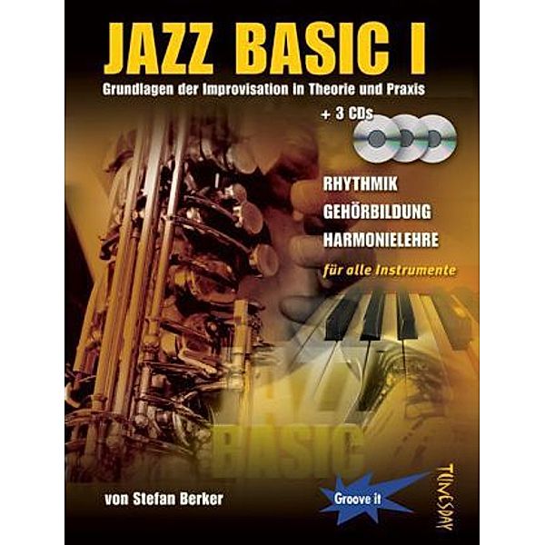 Jazz Basic, m. 3 Audio-CDs.Bd.1, Stefan Berker