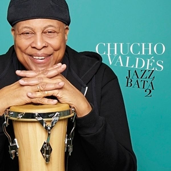 Jazz Bat 2, Chucho Valdés