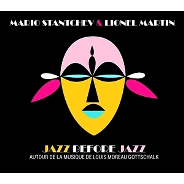 Jazz Before Jazz, Mario Stantchev, Lionel Martin