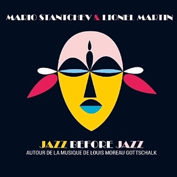 Jazz Before Jazz, Mario & Martin,Lionel Stantchev