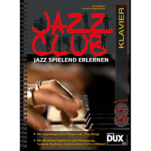 Jazz Club Klavier, Andy Mayerl, Christian Wegscheider