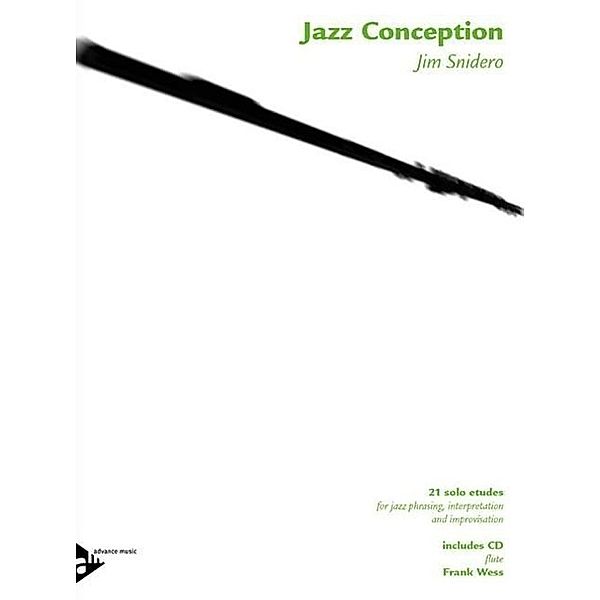 Jazz Conception Flute, w. MP3-CD, Jim Snidero