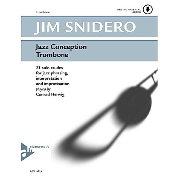 Jazz Conception Trombone, w. MP3-CD, Jim Snidero