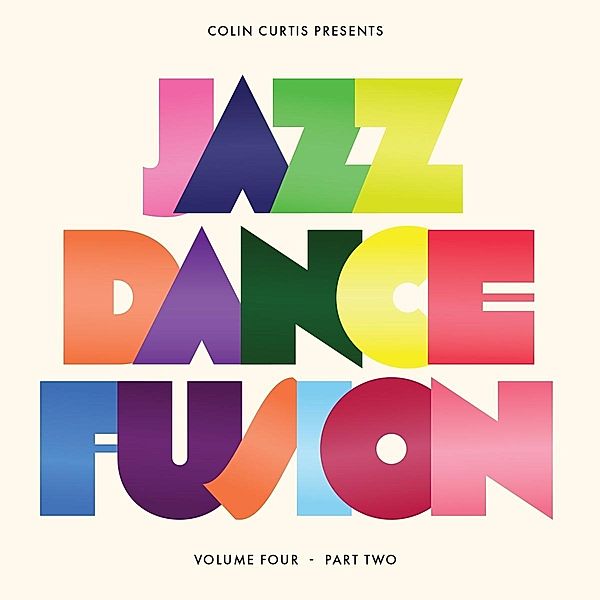 Jazz Dance Fusion 4 (Part Two) (Vinyl), Colin Curtis