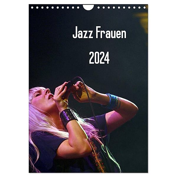 Jazz Frauen 2024 (Wandkalender 2024 DIN A4 hoch), CALVENDO Monatskalender, Gerhard Klein