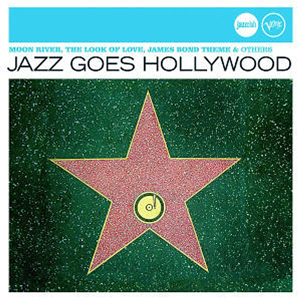 Jazz Goes Hollywood (Jazz Club), Diverse Interpreten