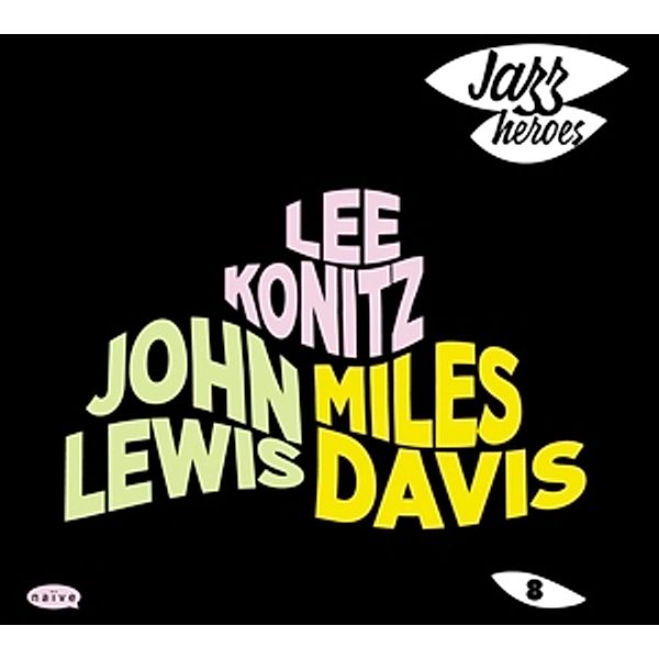 Jazz Heroes 08, Lee Konitz, Miles Davis, John Lewis