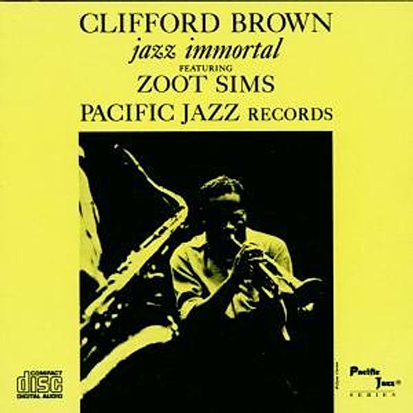 Jazz Immortal, Clifford Brown