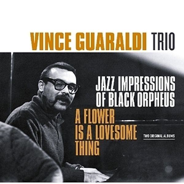 Jazz Impressions Of Black Orpheus/Flower Is A Love, Vince-Trio- Guaraldi