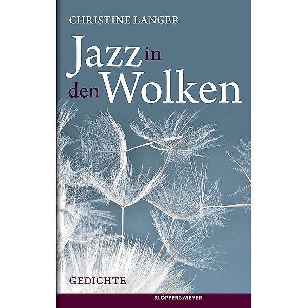 Jazz in den Wolken, Christine Langer