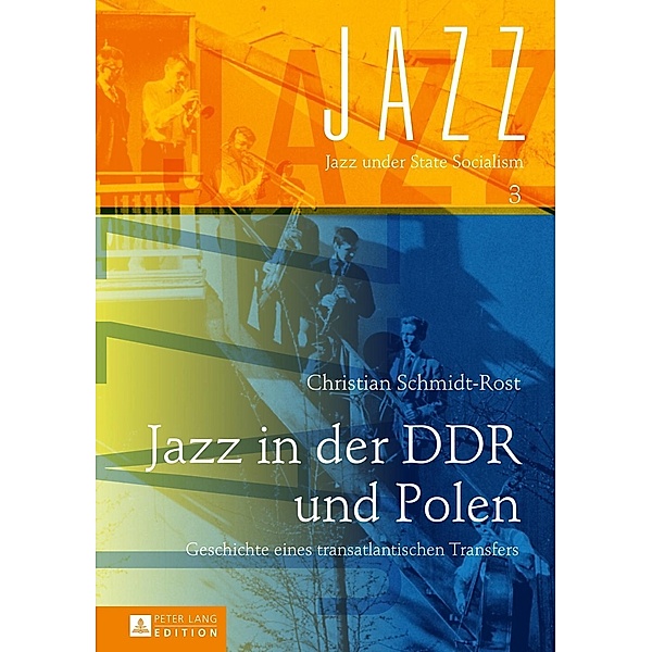 Jazz in der DDR und Polen, Christian Schmidt-Rost