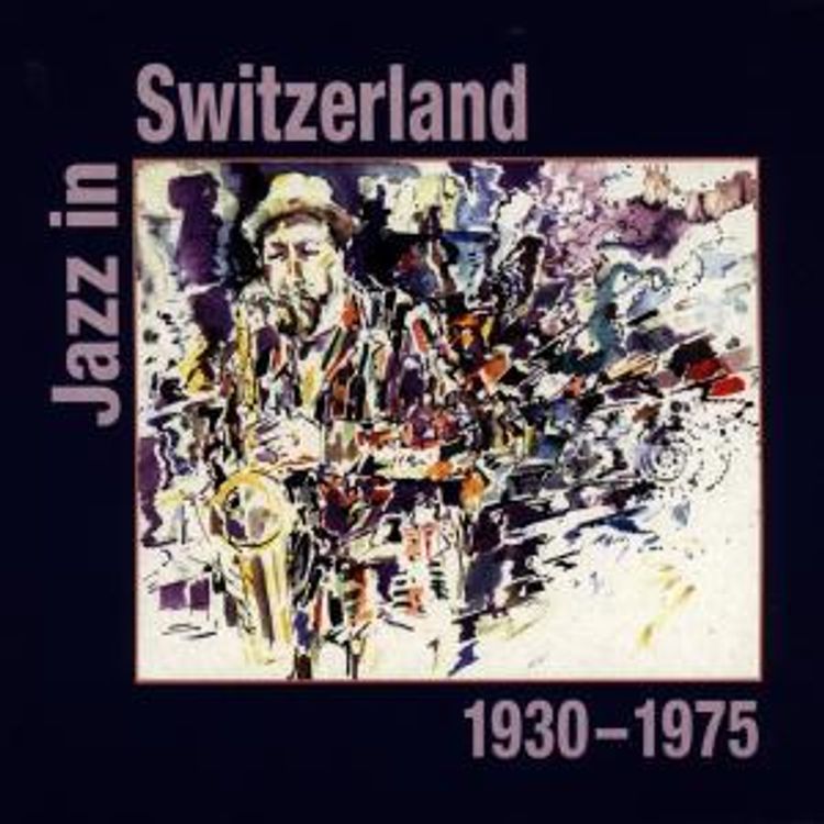 Jazz In Switzerland CD von Diverse Interpreten bei Weltbild.ch