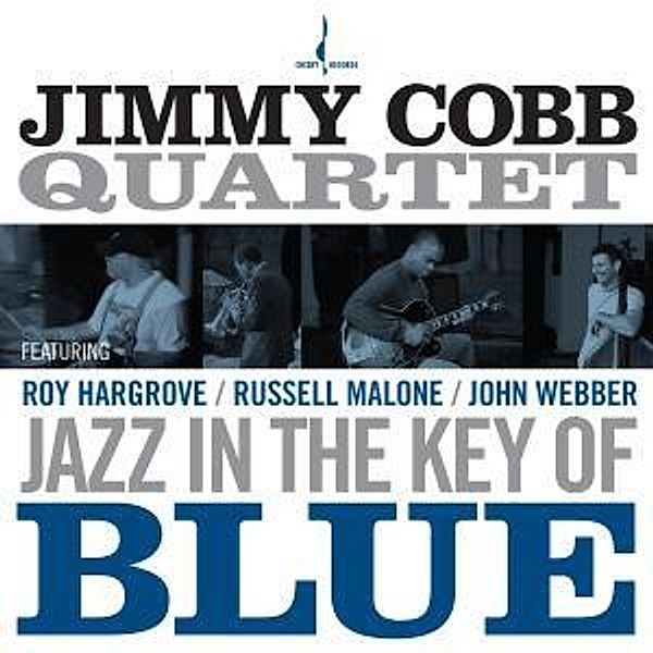 Jazz In The Key Of Blue (Mehrkanal), Jimmy Quartet Cobb