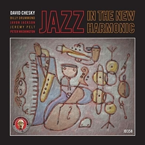 Jazz In The New Harmonic, David Chesky