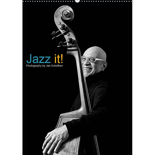 Jazz it! (Wandkalender 2019 DIN A2 hoch), Jan Scheffner