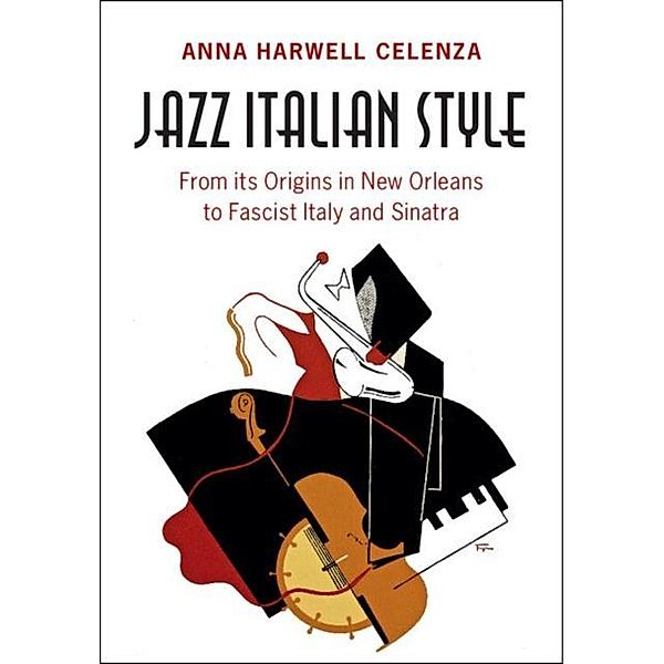 Jazz Italian Style, Anna Harwell Celenza