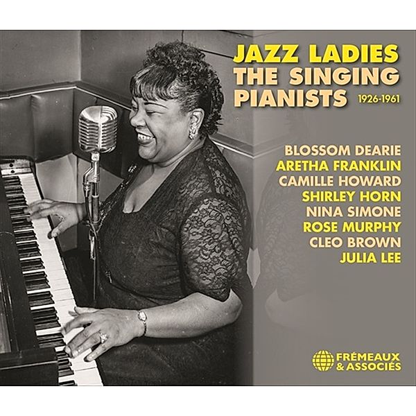 Jazz Ladies - The Singing Pianists 1926-1961, Diverse Interpreten