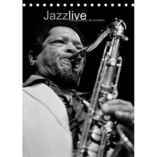 Jazz live (Tischkalender 2022 DIN A5 hoch), Jan Scheffner