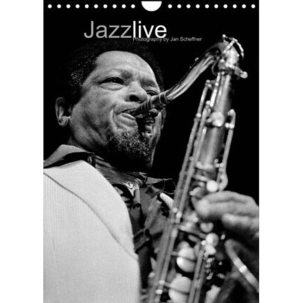 Jazz live (Wandkalender 2022 DIN A4 hoch), Jan Scheffner