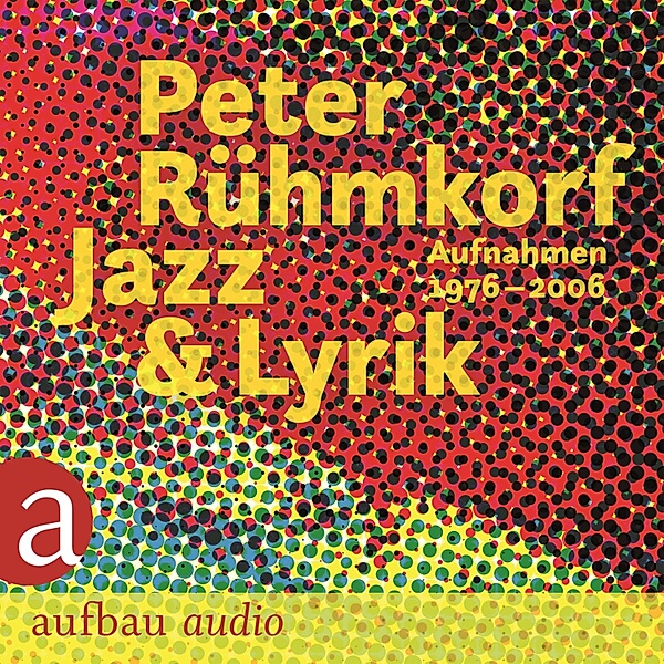 Jazz & Lyrik, Peter Rühmkorf
