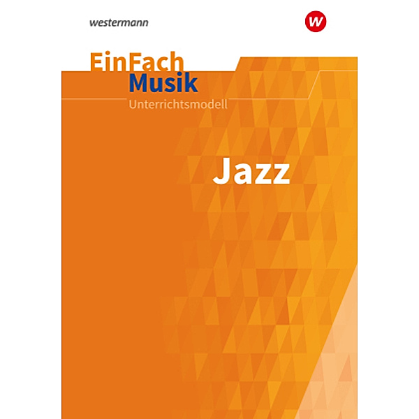 Jazz, m. Audio-CD, Malte Sachsse